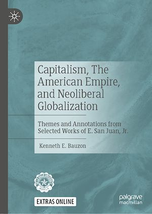Téléchargez le livre :  Capitalism, The American Empire, and Neoliberal Globalization