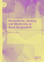 Télécharger le livre :  Biomedicine, Healing and Modernity in Rural Bangladesh