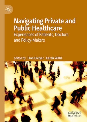 Téléchargez le livre :  Navigating Private and Public Healthcare