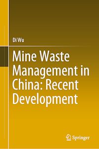 Télécharger le livre :  Mine Waste Management in China: Recent Development