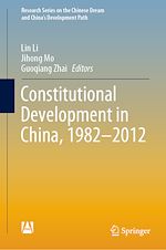 Télécharger le livre :  Constitutional Development in China, 1982-2012