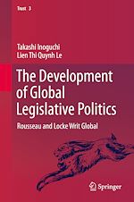 Télécharger le livre :  The Development of Global Legislative Politics