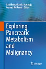 Télécharger le livre :  Exploring Pancreatic Metabolism and Malignancy
