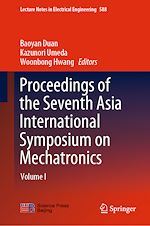 Télécharger le livre :  Proceedings of the Seventh Asia International Symposium on Mechatronics