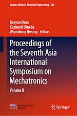 Télécharger le livre :  Proceedings of the Seventh Asia International Symposium on Mechatronics