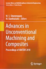 Télécharger le livre :  Advances in Unconventional Machining and Composites
