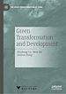 Télécharger le livre :  Green Transformation and Development
