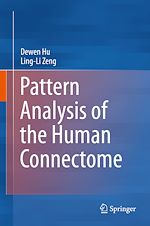 Télécharger le livre :  Pattern Analysis of the Human Connectome