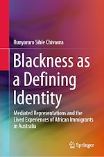 Télécharger le livre :  Blackness as a Defining Identity