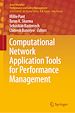 Télécharger le livre :  Computational Network Application Tools for Performance Management
