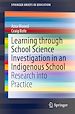 Télécharger le livre :  Learning Through School Science Investigation in an Indigenous School