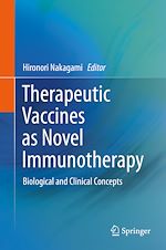 Télécharger le livre :  Therapeutic Vaccines as Novel Immunotherapy