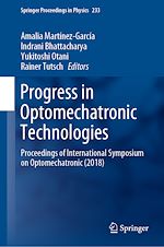 Télécharger le livre :  Progress in Optomechatronic Technologies