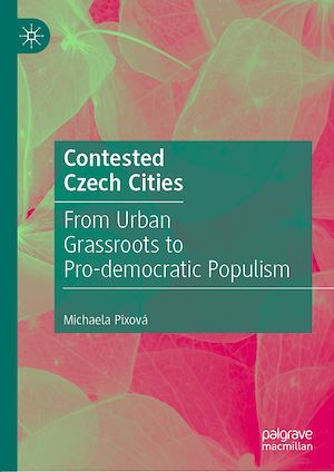 Téléchargez le livre :  Contested Czech Cities