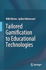 Télécharger le livre :  Tailored Gamification to Educational Technologies