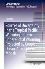 Télécharger le livre :  Sources of Uncertainty in the Tropical Pacific Warming Pattern under Global Warming Projected by Coupled Ocean-Atmosphere Models