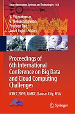 Télécharger le livre :  Proceedings of 6th International Conference on Big Data and Cloud Computing Challenges