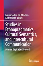 Télécharger le livre :  Studies in Ethnopragmatics, Cultural Semantics, and Intercultural Communication