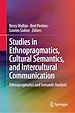 Télécharger le livre :  Studies in Ethnopragmatics, Cultural Semantics, and Intercultural Communication