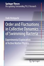 Télécharger le livre :  Order and Fluctuations in Collective Dynamics of Swimming Bacteria