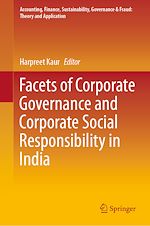 Télécharger le livre :  Facets of Corporate Governance and Corporate Social Responsibility in India