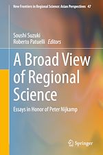 Télécharger le livre :  A Broad View of Regional Science