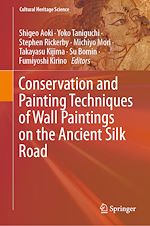Télécharger le livre :  Conservation and Painting Techniques of Wall Paintings on the Ancient Silk Road