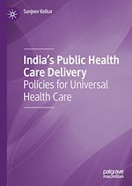 Télécharger le livre :  India's Public Health Care Delivery