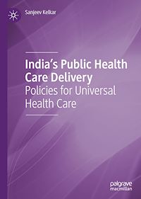 Télécharger le livre :  India's Public Health Care Delivery
