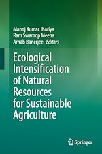Télécharger le livre :  Ecological Intensification of Natural Resources for Sustainable Agriculture