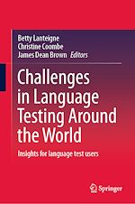 Télécharger le livre :  Challenges in Language Testing Around the World