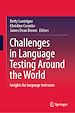Télécharger le livre :  Challenges in Language Testing Around the World