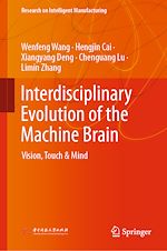 Télécharger le livre :  Interdisciplinary Evolution of the Machine Brain