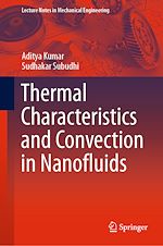 Télécharger le livre :  Thermal Characteristics and Convection in Nanofluids