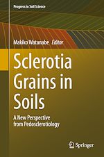 Télécharger le livre :  Sclerotia Grains in Soils