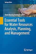 Télécharger le livre :  Essential Tools for Water Resources Analysis, Planning, and Management