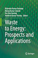 Télécharger le livre :  Waste to Energy: Prospects and Applications