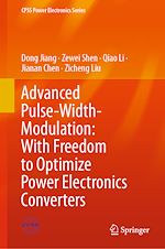 Télécharger le livre :  Advanced Pulse-Width-Modulation: With Freedom to Optimize Power Electronics Converters