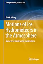 Télécharger le livre :  Motions of Ice Hydrometeors in the Atmosphere