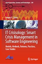 Télécharger le livre :  IT Crisisology: Smart Crisis Management in Software Engineering