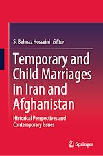 Télécharger le livre :  Temporary and Child Marriages in Iran and Afghanistan