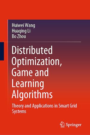 Téléchargez le livre :  Distributed Optimization, Game and Learning Algorithms