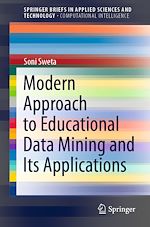Télécharger le livre :  Modern Approach to Educational Data Mining and Its Applications