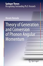 Télécharger le livre :  Theory of Generation and Conversion of Phonon Angular Momentum