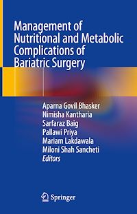 Télécharger le livre :  Management of Nutritional and Metabolic Complications of Bariatric Surgery