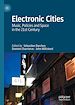 Télécharger le livre :  Electronic Cities