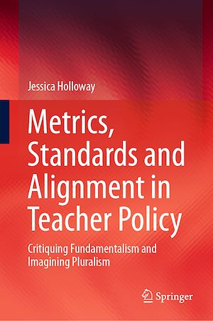 Téléchargez le livre :  Metrics, Standards and Alignment in Teacher Policy