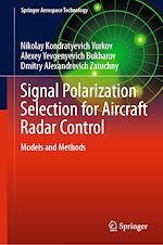Télécharger le livre :  Signal Polarization Selection for Aircraft Radar Control
