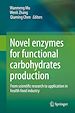 Télécharger le livre :  Novel enzymes for functional carbohydrates production
