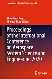 Télécharger le livre :  Proceedings of the International Conference on Aerospace System Science and Engineering 2020